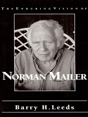 cover image of The Enduring Vision of Norman Mailer